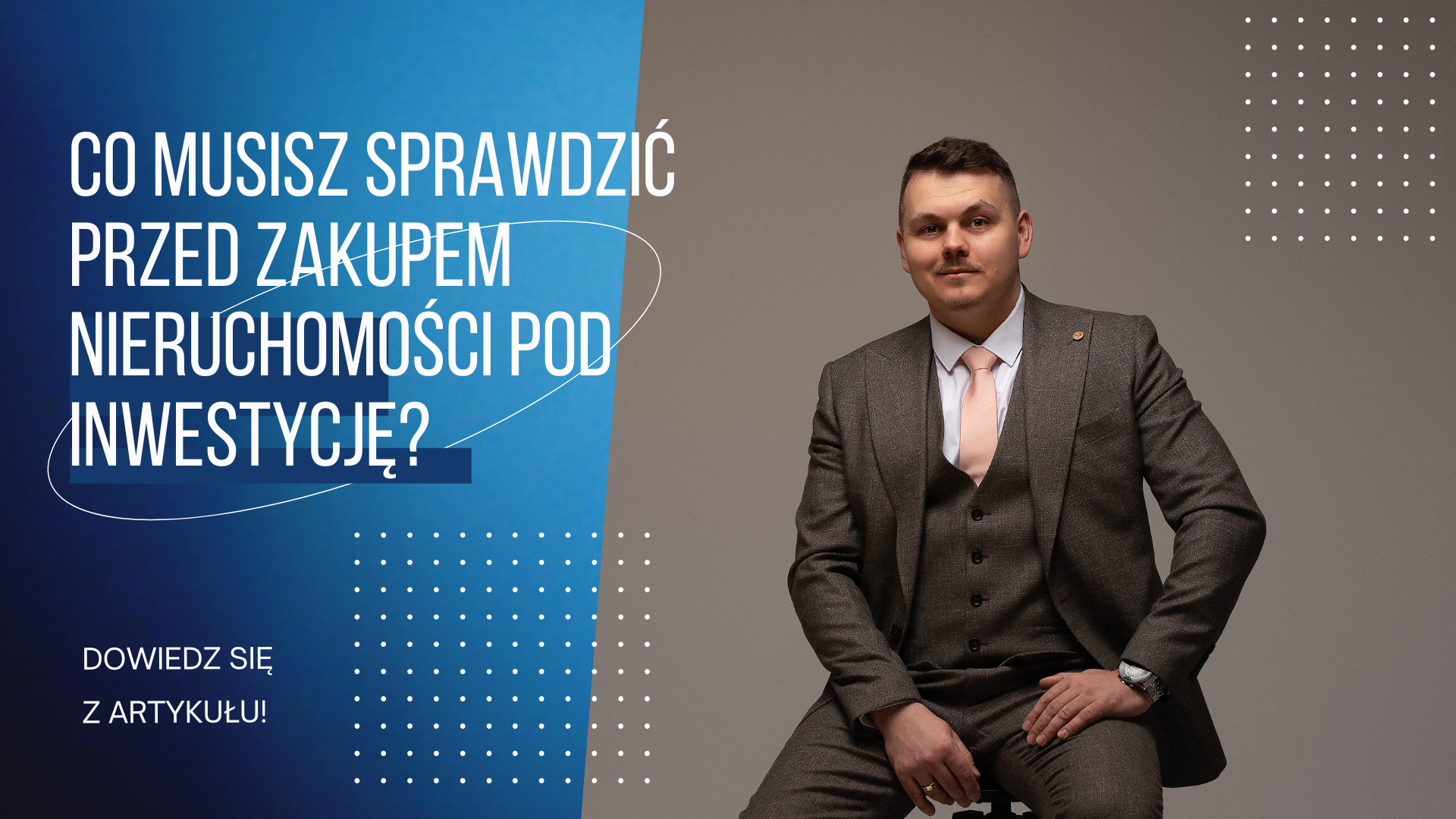 Co musisz sprawdzić przed zakupem nieruchomości pod inwestycję?